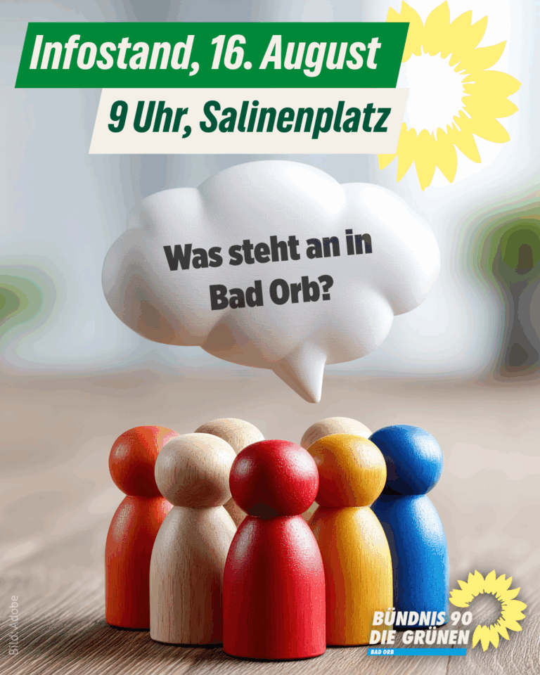 Pressemitteilung: Grüne Bad Orb am 16. August auf dem Salinenplatz – Austausch und Kommunalwahl 2026 im Blick
